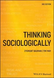 Thinking Sociologically (Bauman Zygmunt)(Paperback)