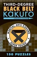 Third-Degree Black Belt Kakuro (Conceptis Puzzles)(Paperback)