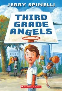 Third Grade Angels (Spinelli Jerry)(Paperback)