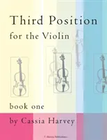 Third Position for the Violin, Book One (Harvey Cassia)(Paperback)