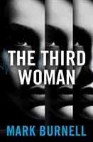 Third Woman (Burnell Mark)(Paperback / softback)