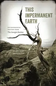 This Impermanent Earth: Environmental Writing from the Georgia Review (Carlson Douglas)(Paperback)