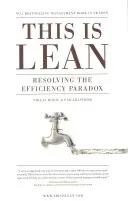 This is Lean - Resolving the Efficiency Paradox (Modig Niklas)(Paperback / softback)