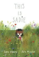 This Is Sadie (O'Leary Sara)(Board Books)