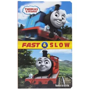 Thomas & Friends: Fast & Slow (Pi Kids)(Board Books)