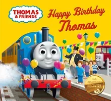 Thomas & Friends: Happy Birthday, Thomas! (Awdry Rev. W.)(Board book)