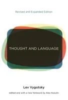 Thought and Language, Revised and Expanded Edition (Vygotsky Lev S.)(Paperback)
