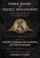 Three Books of Occult Philosophy (Agrippa Henry C.)(Pevná vazba)