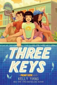 Three Keys (a Front Desk Novel) (Yang Kelly)(Pevná vazba)