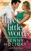 Three Little Words (Holiday Jenny)(Mass Market Paperbound)