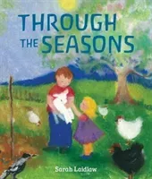 Through the Seasons (Laidlaw Sarah)(Board Books)