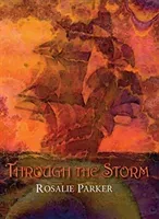 Through the Storm (Parker Rosalie)(Pevná vazba)