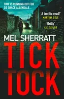 Tick Tock (Sherratt Mel)(Paperback / softback)