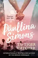 Tiger Catcher (Simons Paullina)(Paperback / softback)