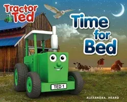 Time for Bed - Tractor Ted (Heard Alexandra)(Paperback / softback)