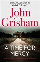 Time for Mercy - John Grisham's Latest No. 1 Bestseller (Grisham John)(Paperback / softback)