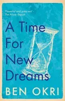 Time for New Dreams (Okri Ben)(Paperback / softback)