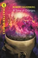 Time of Changes (Silverberg Robert)(Paperback / softback)