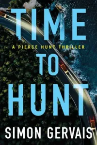Time to Hunt (Gervais Simon)(Paperback)