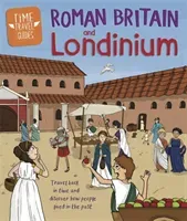 Time Travel Guides: Roman Britain and Londinium (Hubbard Ben)(Paperback)