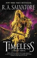 Timeless: A Drizzt Novel (Salvatore R. A.)(Mass Market Paperbound)