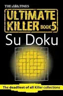 Times Ultimate Killer Su Doku Book 5 (The Times Mind Games)(Paperback)