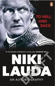 To Hell and Back - An Autobiography (Lauda Niki)(Paperback / softback)