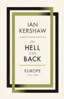 To Hell and Back - Europe, 1914-1949 (Kershaw Ian)(Paperback / softback)