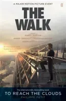 To Reach the Clouds - The Walk film tie in (Petit Philippe)(Paperback / softback)
