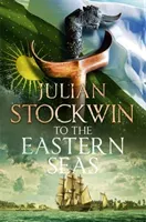 To the Eastern Seas: Thomas Kydd 22 (Stockwin Julian)(Paperback)
