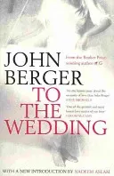 To the Wedding (Berger John)(Paperback / softback)