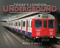 Today's London Underground (Oneill Reiss)(Pevná vazba)