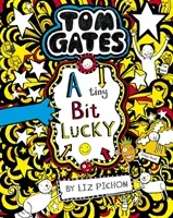 Tom Gates: A Tiny Bit Lucky (Pichon Liz)(Paperback / softback)