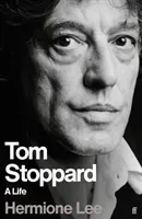 Tom Stoppard - A Life (Lee Professor Dame Hermione)(Pevná vazba)