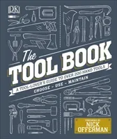 Tool Book - A Tool-Lover's Guide to Over 200 Hand Tools (Davy Phil)(Pevná vazba)