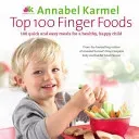 Top 100 Finger Foods (Karmel Annabel)(Pevná vazba)