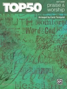 Top 50 Praise & Worship: Easy Piano (Tornquist Carol)(Paperback)