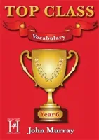Top Class - Vocabulary Year 6 (Murray John)(Mixed media product)
