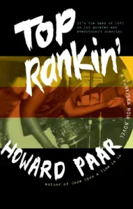 Top Rankin': A Punk/Ska Noir Novel (Paar Howard)(Paperback)