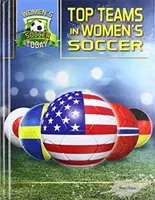 Top Teams in Women's Soccer (Mason Crest Publishers)(Pevná vazba)