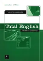 Total English Pre-Intermediate Workbook with Key (Clare Antonia)(Paperback / softback)