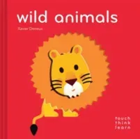 Touchthinklearn: Wild Animals: (Childrens Books Ages 1-3, Interactive Books for Toddlers, Board Books for Toddlers) (Deneux Xavier)(Board Books)