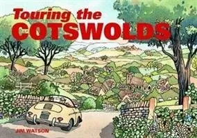 Touring the Cotswolds (Watson Jim)(Paperback / softback)