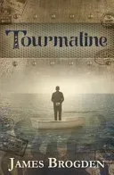 Tourmaline (Brogden James)(Paperback / softback)