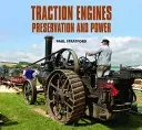 Traction Engines Preservation and Power (Stratford Paul)(Pevná vazba)