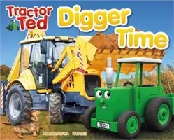 Tractor Ted Digger Time (heard alexandra)(Paperback / softback)