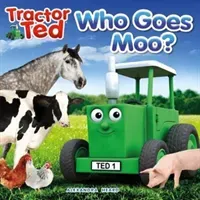 TractorTed Who Goes Moo (Heard Alexandra)(Paperback / softback)