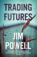 Trading Futures (Powell Jim)(Paperback)