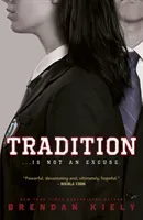 Tradition (Kiely Brendan)(Paperback / softback)