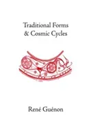Traditional Forms and Cosmic Cycles (Guenon Rene)(Paperback)